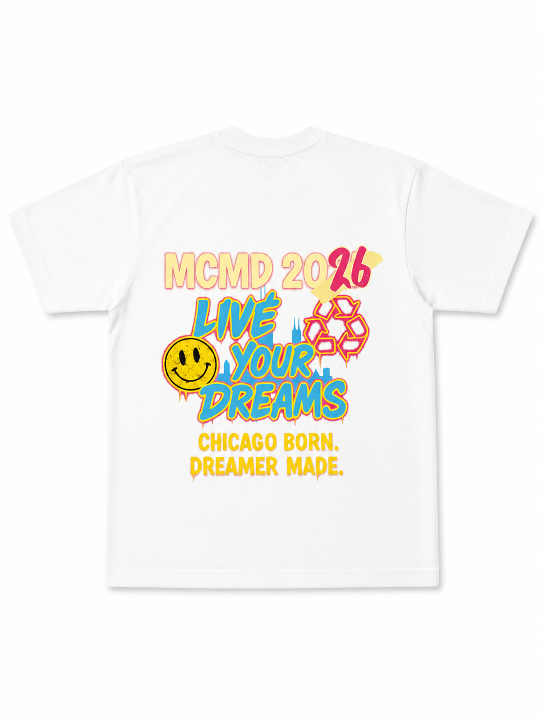 MCMD “Live Your Dreams” – Chicago Born Edition