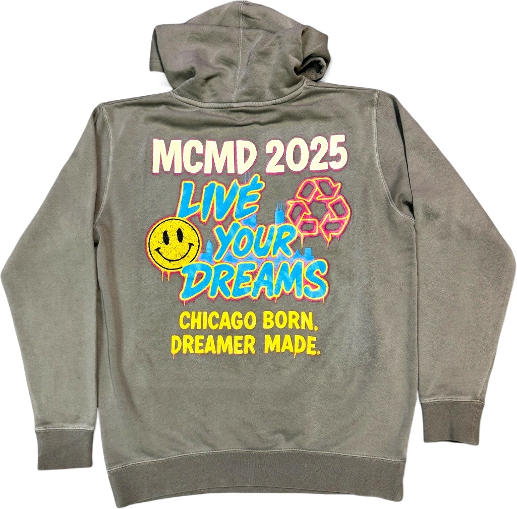 MCMD “Live Your Dreams” Hoodie – Chicago Born Edition
