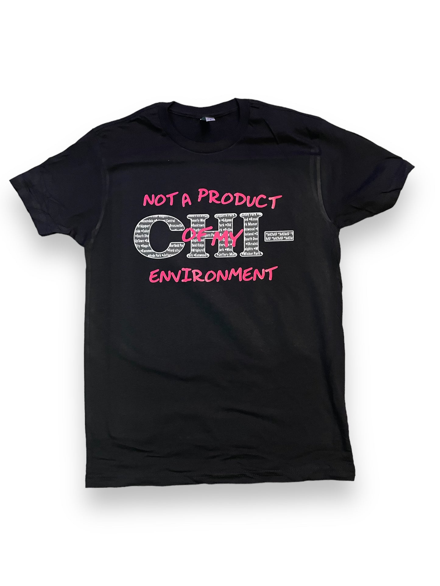 Not A Product CHI T-Shirt